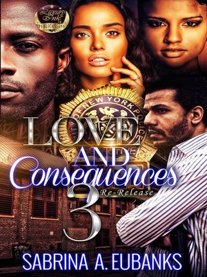 cover image of Love and Consequences 3